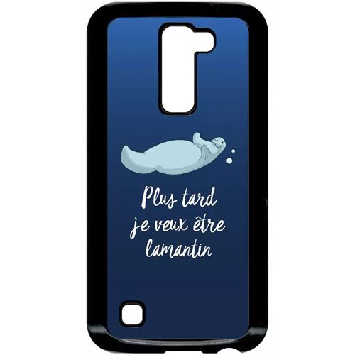 Coque Lg K10 Modele K420n Plus Tard Je Veux Tre Un Lamantin