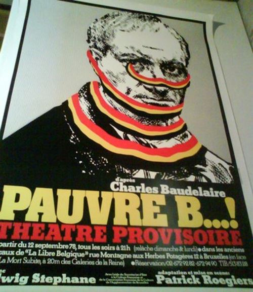 Pauvre B…! Charles Bauldelaire - 60x80 cm - AFFICHE / POSTER