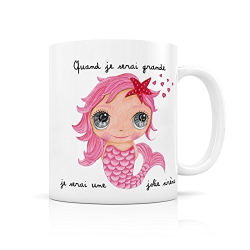 Mug « Quand je serai grande je serai une jolie sirène »