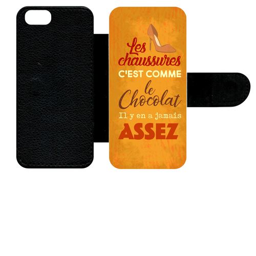 Etui À Rabat Apple Iphone 5s Les Chaussures C Est Comme Le Chocolat Il Y En A Jamais Assez