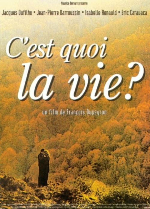 C'est Quoi La Vie ? AFFICHE CINEMA ORIGINALE