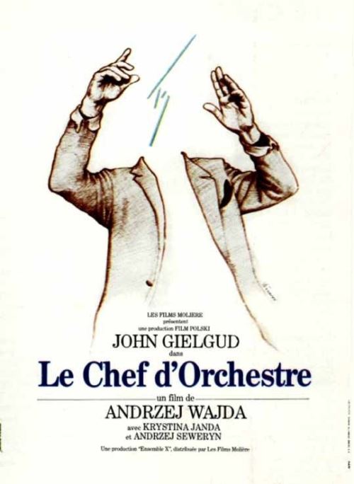 Le Chef d'Orchestre - 1979 - andrzej wajda - John Gielgud - AFFICHE