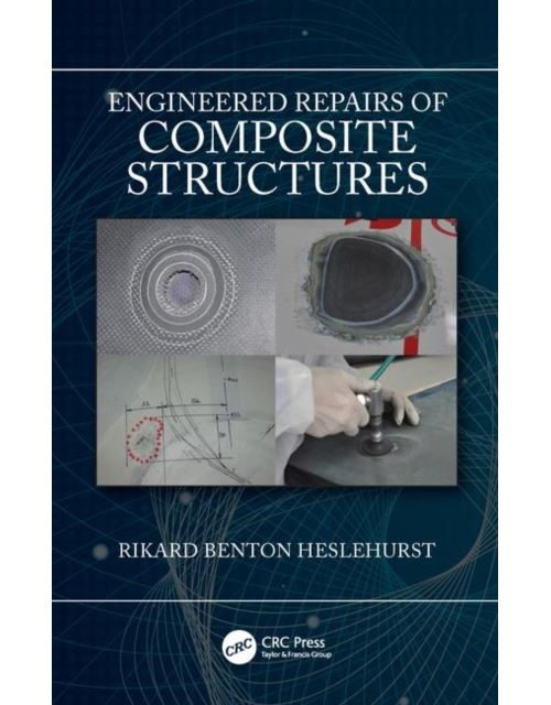 Engineered Repairs of Composite Structures (English Edition) Format Kindle
