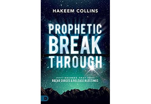 Prophetic Breakthrough: Decrees that Break Curses and Release Blessings (English Edition) Format Kindle