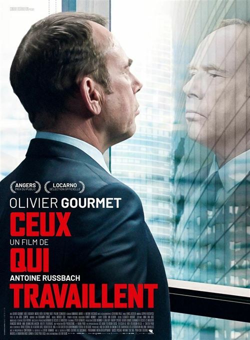 Ceux qui Travaillent - 2019 - Olivier Gourmet, Adèle Bochatay - 116x158cm - Affiche de cinéma originale pliée