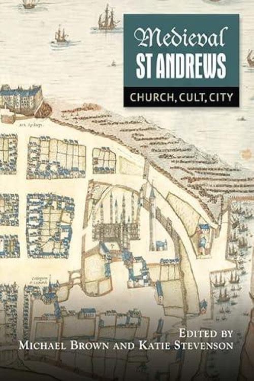 Boydell Press Medieval St Andrews