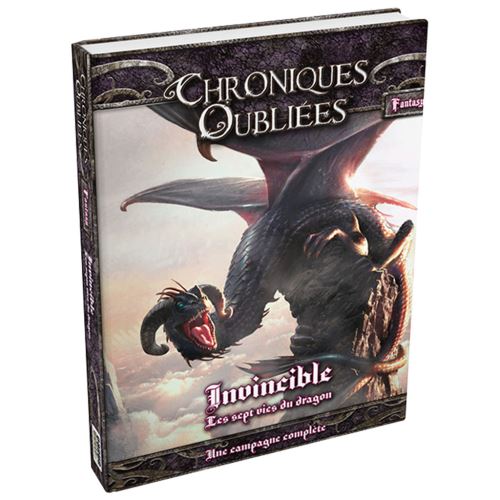 Chroniques Oubliées Fantasy - 11 - Invincible : Les Sept Vies du Dragon