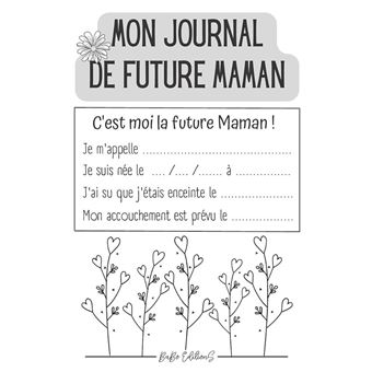 Journal de futur maman, à remplir - Carnets et journaux intimes