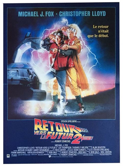 Affiche de Cinéma Originale - Retour Vers Le Futur 2 (Back To The Future 2) - Steven Spielberg - 120x160cm