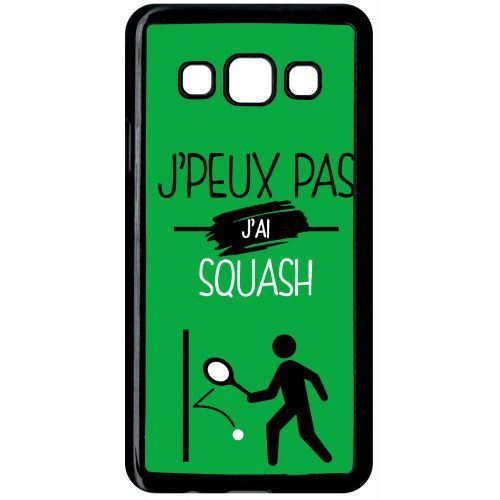 Coque samsung galaxy a3 j peux pas j ai squash 11