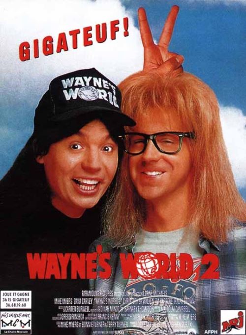 Wayne's World 2 AFFICHE CINEMA ORIGINALE