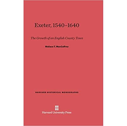 Exeter, 1540-1640 (Anglais) Relié – 29 mai 2014