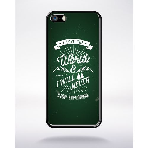 Coque I Love The World And I Will Never Stop Exploring Fond Kaki Compatible Apple Iphone 5 Bord Noir Silicone