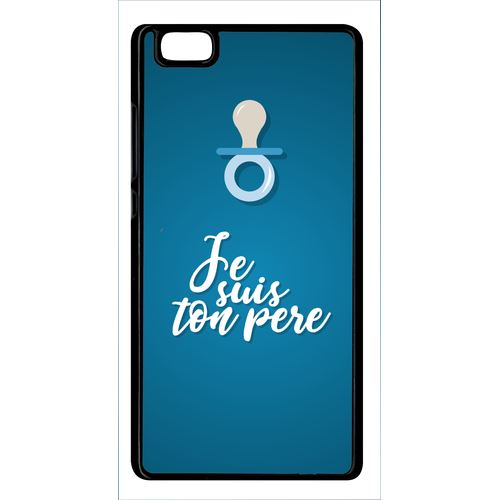 Coque Huawei P8 Lite Je Suis Ton Pre