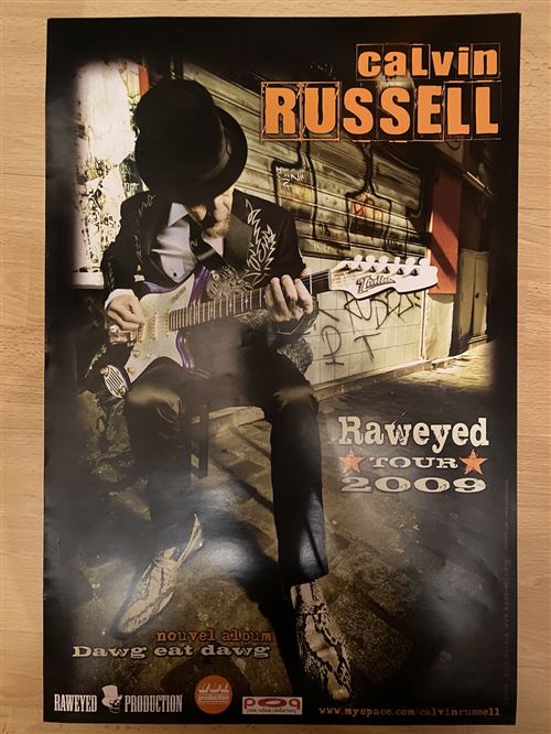 Calvin Russell - Raweyed Tour 2009 - 40x60cm - Affiche État correct - N/A reconditionné disponible sur Fnac