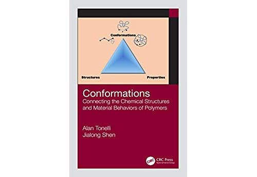 Conformations: Connecting the Chemical Structures and Material Behaviors of Polymers (English Edition) Format Kindle