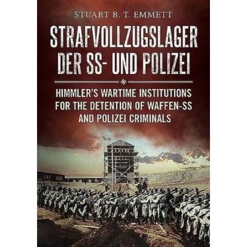 Strafvollzugslager Der Ss Und Polizei