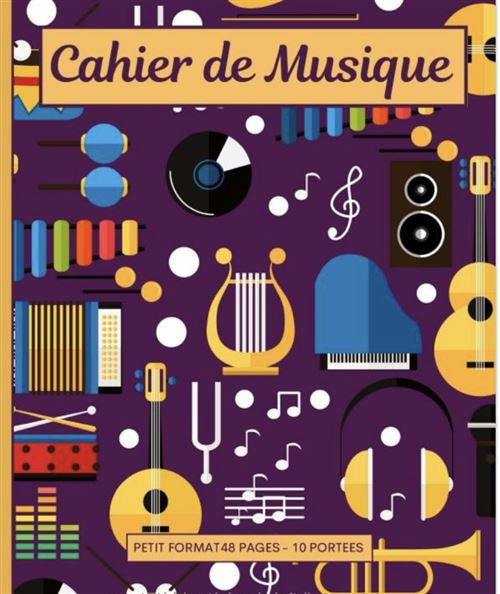 Cahier De Musique Petit Format 17X22 : Carnet De Partition 48 Pages Avec 10 Portées Musicales