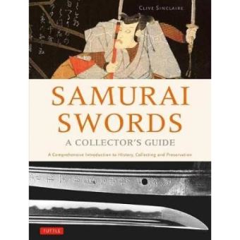 Samurai Swords - A Collector's Guide - 1