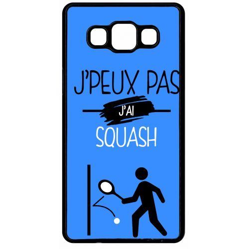 Coque samsung galaxy a5 j peux pas j ai squash 3