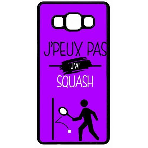 Coque samsung galaxy a5 j peux pas j ai squash 8