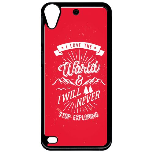 Coque htc desire 530 i love the world and i will never stop exploring fond rouge