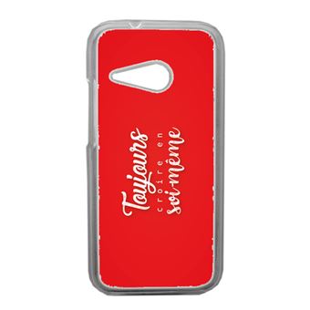 Coque toujours croire en sois meme  fond  rouge compatible 