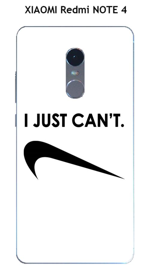 Coque XIAOMI Redmi NOTE 4 design Citation I just can't Texte noir fond blanc