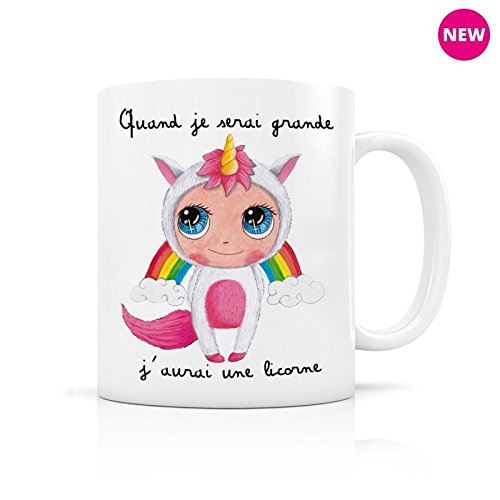 Mug « Quand je serai grande j’aurai une licorne »