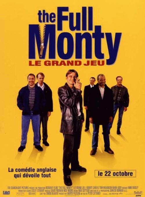 Acheter The Full Monty AFFICHE CINEMA ORIGINALE État correct - 22,99 € The Full Monty AFFICHE CINEMA ORIGINALE État correct - N/A reconditionné disponible sur Fnac