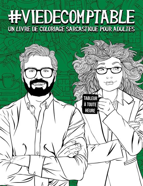 Livre de coloriage Vie de comptable sarcastique - Pour adultes anti-stress - 106 pages Format A4