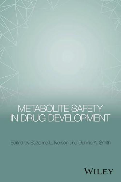Metabolite Safety in Drug Development Relié