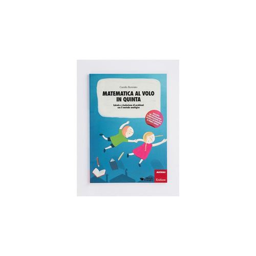 Erickson Matematica Al Volo In Quinta Livre Education Italien Livre Broché 110 Pages