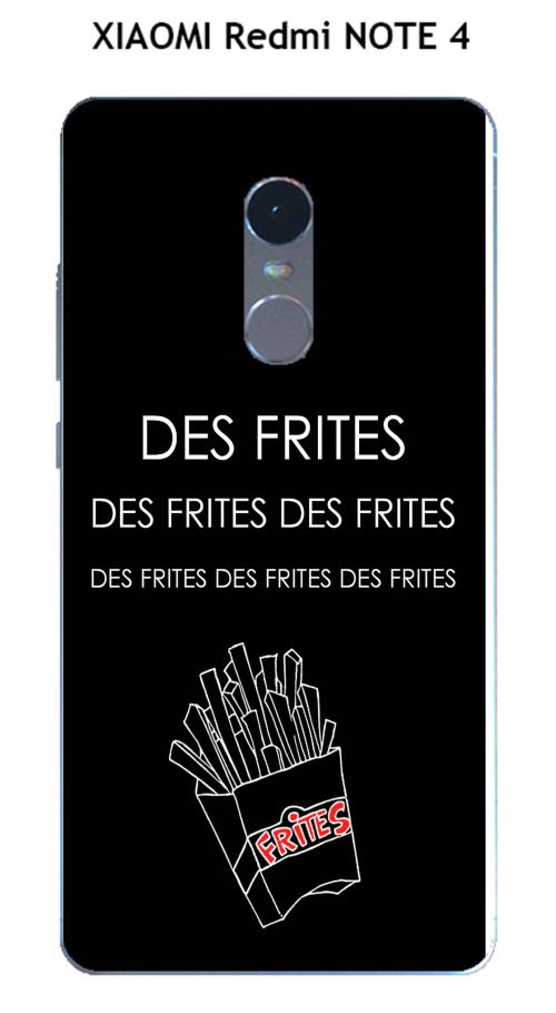 Coque XIAOMI Redmi NOTE 4 design Citation Des frites des frites  Texte blanc fond noir