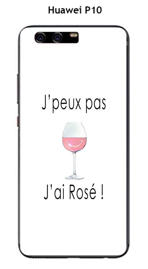Coque TPU gel souple Huawei P10 design J'peux pas j'ai rosé