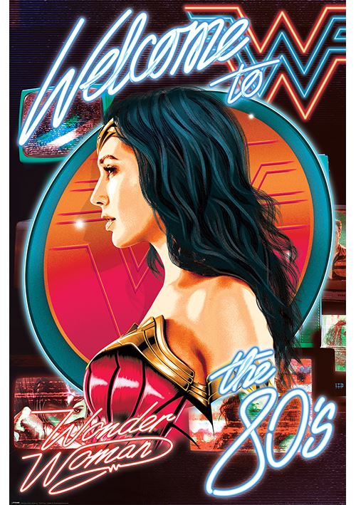 Wonder Woman 1984 - Welcome To The 80s - 61x91,5cm AFFICHE / POSTER
