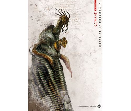 Sans Détour - Appel De Cthulhu 7Eme Edition: Le Codex De L'Innommable