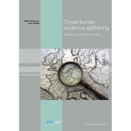 Cross-Border Evidence Gathering