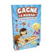 Gagne ta maman