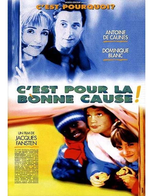 C'est pour la bonne cause - AFFICHE CINEMA ORIGINALE