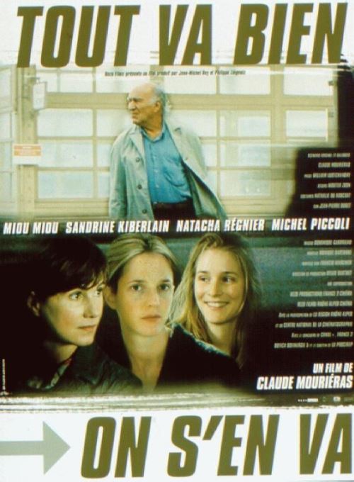 Tout va Bien On S'en Va AFFICHE CINEMA ORIGINALE