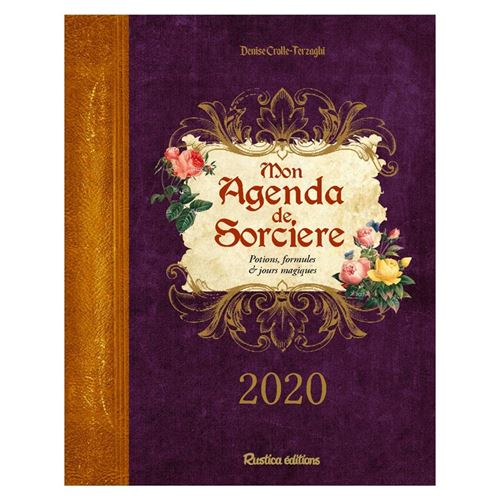 Mon Agenda De Sorcière : Potions, Formules & Jours Magiques