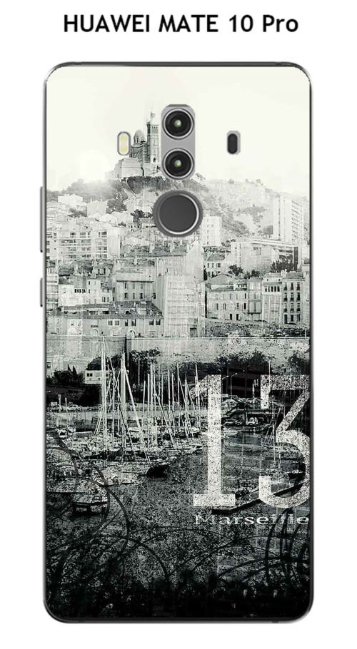 Coque HUAWEI MATE 10 Pro design Marseille city