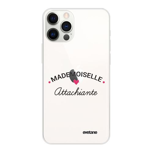 Coque pour iPhone 12/12 Pro souple transparente Mademoiselle Attachiante Motif Ecriture Tendance [Evetane®]