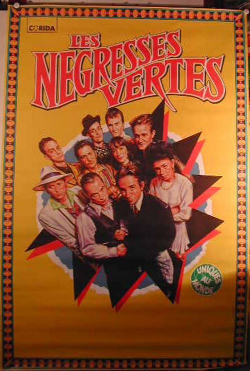 Les Negresses vertes - 76x116 cm - AFFICHE / POSTER