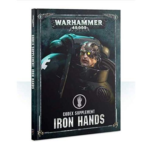 Games Workshop Codex Supplément : Iron Hands - Warhammer 40,000 - Francais