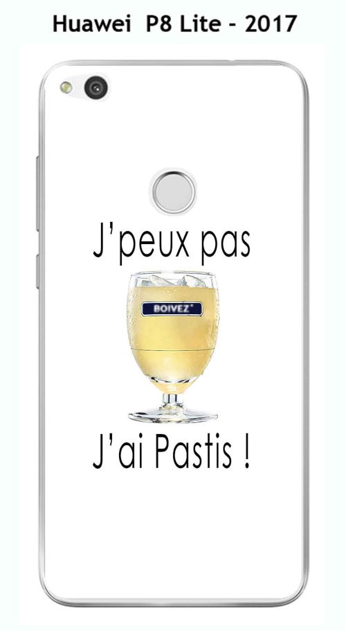Coque TPU gel souple Huawei P8 Lite - 2017 design J'peux pas j'ai pastis