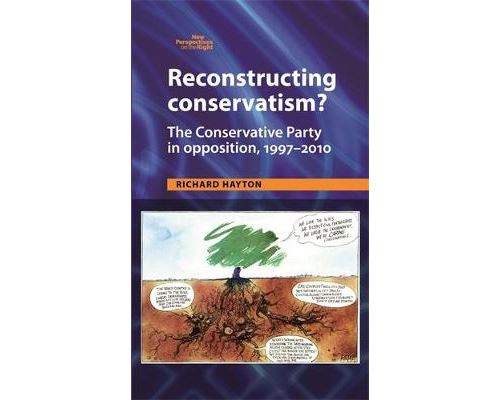 Reconstructing Conservatism?