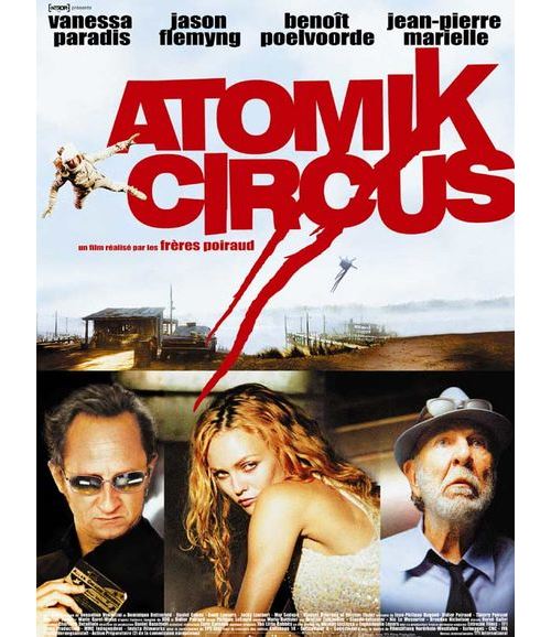 Atomik Circus AFFICHE CINEMA ORIGINALE