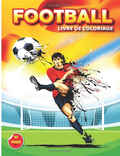 Football – Livre De Coloriage Enfants Dès 5 Ans : 31 Dessins De Foot, Grand Format 21,59 × 27,94 Cm, Couverture Brillante